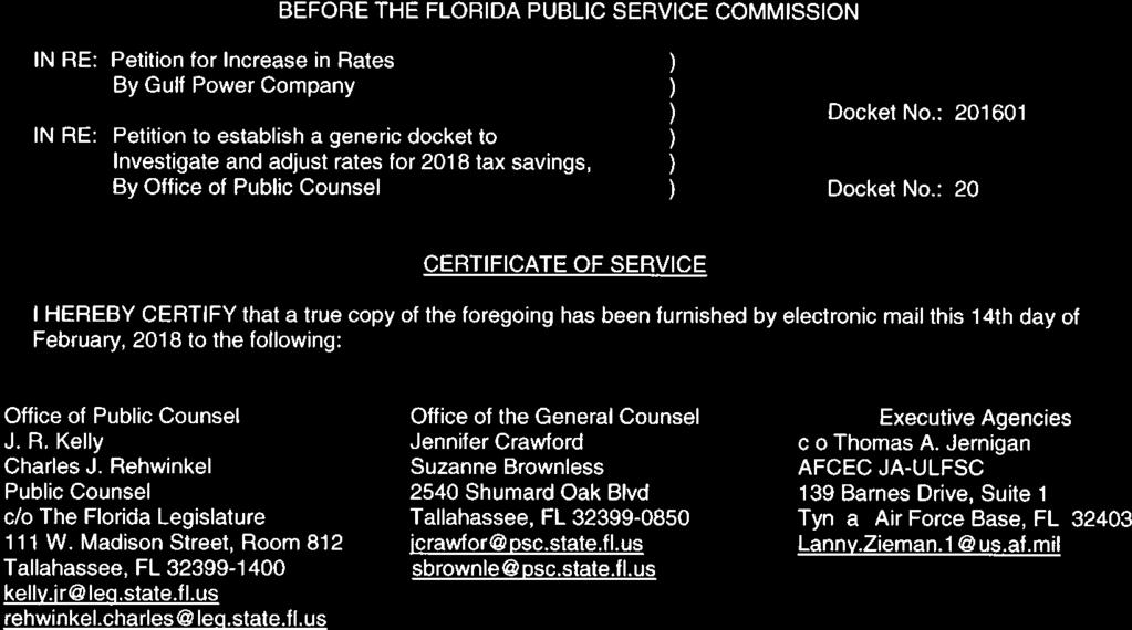 BEFORE THE FLORIDA PUBLIC SERVICE COMMISSION IN RE: Petition for Increase in Rates By Gulf Power Company IN RE: Petition to establish a generic docket to Investigate and adjust rates for