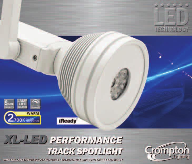 Temperature 2700K Beam Angle 60 WEIGHT / LIFE Fitting 800g LED Lamp Life 40,000 HR Controller Life 40,000 HR PRODUCT FEATURES XL-LED Performance Track Spotlight 7 x 3W 2700K LEDs
