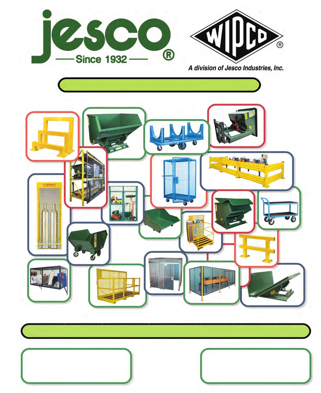 F0018 Woman Owned Small Business WBE Certified From the simplest to the complex, Jesco does it best! Jesco Industries, Inc.