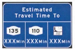 Travel Time Signs New York State Example Proposed Indiana Example Travel Time Signs 1) Northwest Indiana (2): $ 90,000 2) Indpls ATMS Ph 3&4 / I-70E (12): 600,000 3) Indpls ATMS Phase 5 (6):
