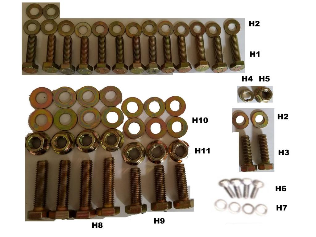 Hardware H1- M8x30mm Bolts Quantity - 13 H2- M8 Washers Quantity 17 H3- M8x25mm Bolts Quantity 2 H4- M8 Lock Washer H5- M8 Nut H6- M8x25mm Bolts