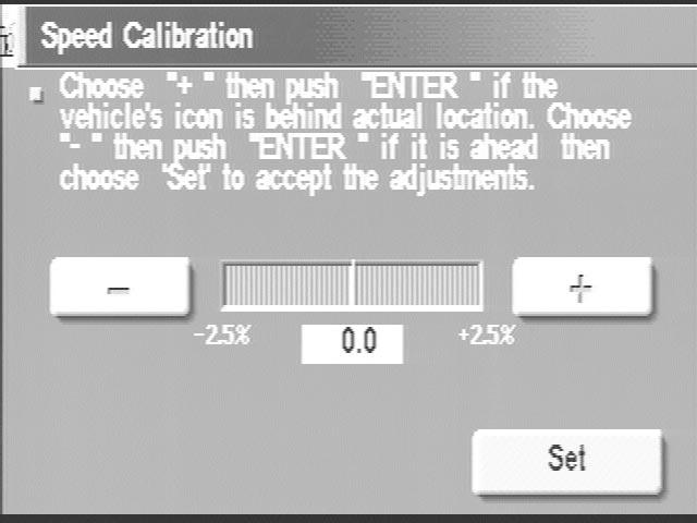 Confirmation/Adjustment Mode (Cont d) NAVIGATION SYSTEM SPEED CALIBRATION MODE How to Perform =NFEL0357S08 1. Start the engine. NFEL0357S0801 2. Push OPEN/CLOSE switch and then open the display. 3.