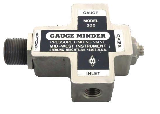 Mid-West Pressure Limiting Valve (Gauge Minder) The model 200 gauge minder features a pressure limiting valve that blocks off excess pressure to the instrument, preventing calibration failure,