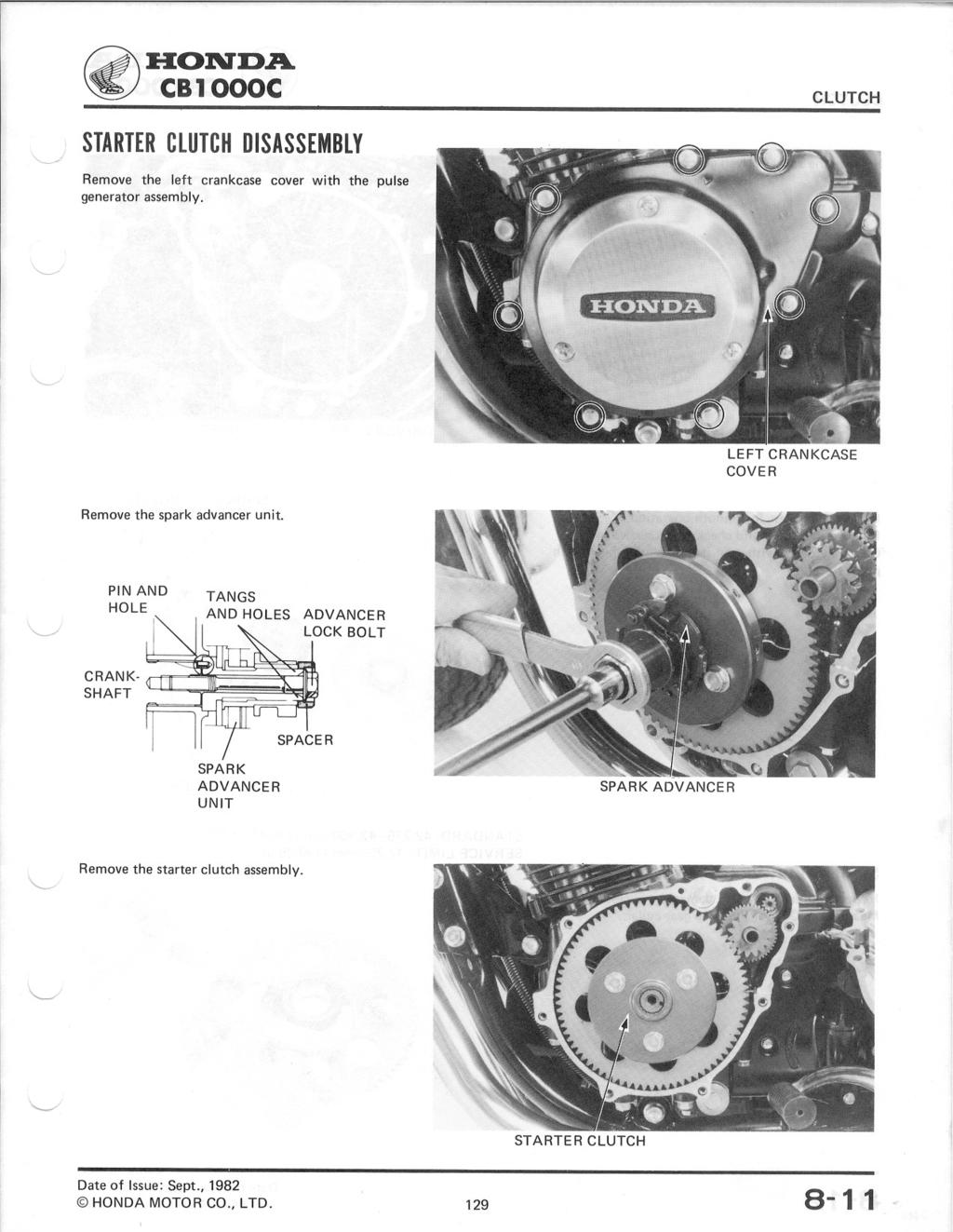 ~:H:OIVD.A. ~ CB1000C STARTER DISASSEMBLY Remove the left crankcase cover with the pulse generator assembly.