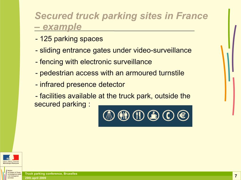 example - 125 parking spaces - sliding entrance gates under video-surveillance - fencing with electronic surveillance - pedestrian access with an