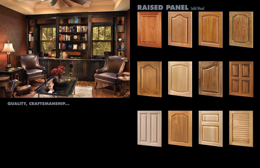 Wood Species: Hard White Maple Door Style: 40 Panel: ¼ Panel w/vgp-2 Groove Outside Edge: E-06 Stile & Rail: SR-0 Finish: Vintage 30 P27 E30 SR86 Regal 302 P20 E0 SR20 303 Hickory P202 E04 SR0 Carmel