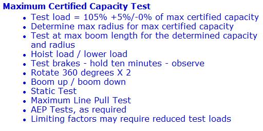 Perform the test at the maximum boom length for this capacity and radius. Raise the test load using the hoist.