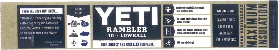 Illustration 6: YETI Rambler 10 oz. Lowball Label for the 730 Registration. 26. The 735 Registration is entitled YETI 30 oz. Rambler Tumbler Label.