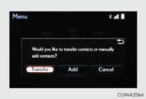 If the cellular phone does not support either PBAP or OPP (Object Push Profile) service, you cannot transfer contacts. Press the off-hook switch on the steering wheel.