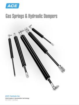 Other Products Gas Springs and Hydraulic Dampers ACE offers a rugged and dependable line of gas springs that are ideal for lifting and counterbalancing loads.