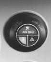 There is an air bag readiness light on the instrument panel, which shows AIR BAG.
