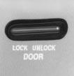 Power Door Locks Press the power DOOR LOCK/UNLOCK switch to lock or unlock both doors at once.