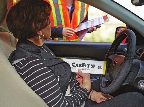 Do you and your vehicle fit together? A CarFit Technician will know. A good fit means you have: A clear line of sight over the steering wheel.
