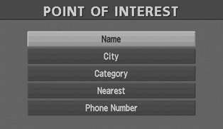 narrowing down to city name Seect : Cance the city seection. : Dispays ist of 5 city names nearest the current position. : Dispays the city name input screen.