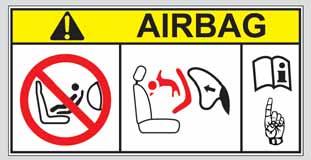 40 62) A0L0056 FRONT PASSENGER SIDE AIRBAG AND CHILD RESTRAINT SYSTEMS It is ABSOLUTELY FORBIDDEN to install on the vehicle a child restraint system backwards the driving direction.