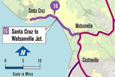 CORRIDOR 16 SANTA CRUZ TO WATSONVILLE JUNCTION Length: 21 miles No current or planned passenger service.