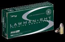 SPEER LE Lawman Clean-Fire TMJ Handgun Ammunition Continued 53833 38 Special +P 158 TMJ Flat Nose 900 54232 357 SIG 125 TMJ Flat Nose 1350 53880 40 S&W 180 TMJ Flat Nose 1000 53982 40 S&W 165 TMJ