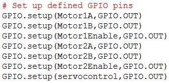 For the second part of the rover s code, the team defines the GPIO pins that control the two motors and servo. Motor1A is set to pin 27 which is a negative terminal.