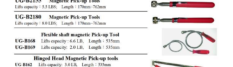 0 lbs; Length:165mm~880mm UG-B2135 Magnetic Pick-up Tools Lifts capacity:3.5 LBS; Length:170mm~880mm UG-B2155 Magnetic Pick-up Tools Lifts capacity:5.