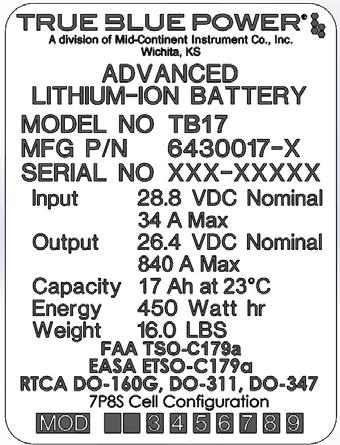 2.6 MODIFICATION Each TB17 series Advanced Lithium-ion Battery (part number 6430017-( )) has a nameplate that identifies the manufacturer, part number, description, certifications and technical
