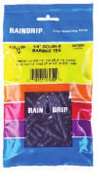 materials for optimum performance with RAINDRIP hose and are