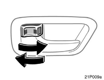 Side doors 21p008a 21p009a 21p010a LOCKING AND UNLOCKING THE DRIV- ER S DOOR WITH MECHANICAL KEY Insert the mechanical key into the keyhole and turn it. To lock: Turn the knob forward.