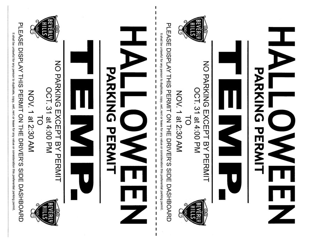 HALLOWEEN PARKING PERMIT cbeverly) I LL5~/ OCT31 at4:oopm TO NOV.