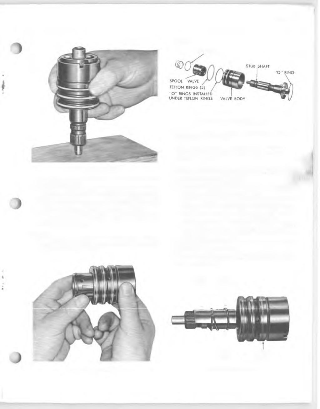 Page 13 SPRING O " RING Fig. 45-Valve Body and Shalt Assembly 2. Lubricate the 3 teflon oil rings with petroleum and install in grooves over O rings.