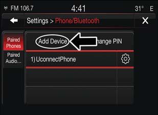 ELECTRONICS Uconnect 6.5 NAV: 1. Place the ignition in the ACC or ON position. 2. Press the Phone button in the Menu Bar on the touchscreen. 3.