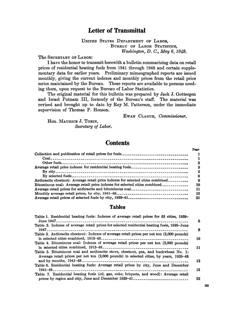 Letter of Transmittal U nited States D epartment of L abor, B ureau of L abor Statistics, Washington, D. GMay 6,1949.