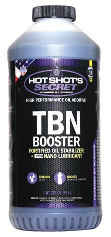 THE ONLY ADDITIVE THAT BOOSTS TOTAL BASE NUMBER TBN BOOSTER & FORTIFIED OIL STABILIZER CONCENTRATED OIL FORTIFIER INCREASE TBN UP TO 7 POINTS EXTENDS OIL CHANGE INTERVAL REPLENISHES DETERGENTS &