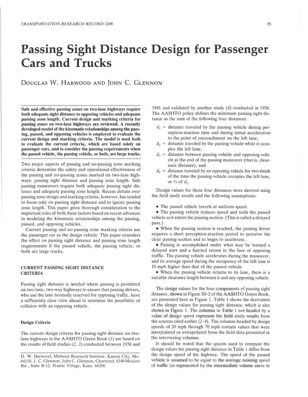 TRANSPORTATION RESEARCH RECORD 59 Passing Sight Distance Design for Passenger Cars and Trucks DOUGLAS W. HARWOOD AND JoHN C.
