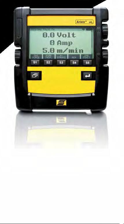 ARISTO U8 2 CONTROLLER A UNIVERSE OF POSSIBILITIES DEVELOPED FOR DURABILITY ESAB introduced the second generation of Aristo U8 2 digital controllers offering improved welding capacity and operator