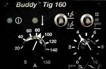 BUDDY TIG 160 PORTABLE SOLUTIONS FOR PROFESSIONAL WELDING The Buddy family is a series of robust and durable power source for the professional welders.