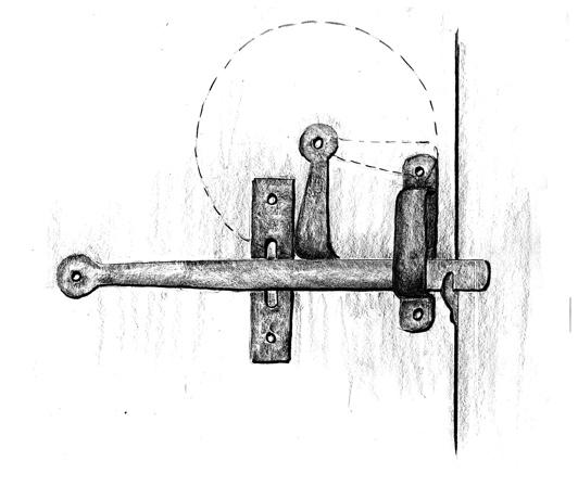 Locking Devices Early latches were often secured from the inside by a wedge placed between the bar and the bar guide.