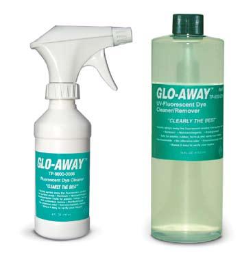 GLO-AWAY Dye Cleaner GLO-AWAY Dye Cleaner GLO-AWAY dye cleaner removes all traces of dye from repaired leak sites so repairs can be verified.