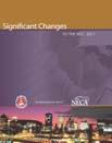 2011 NEC Significant Changes Courtesy of NJATC Courtesy of NFPA Presented By: Michael J.