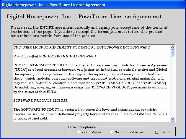 Figure 3-1. License Agreement Form Screen After accepting the license agreement, the software attempts to synchronize with your cable. You are prompted to select your COM port (Figure 3-2).