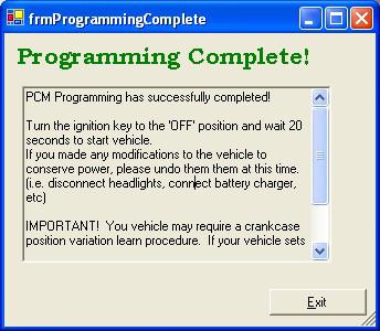 Figure 4-8. Upload Complete Screen After the writing is complete, be sure to power down the key to key OFF and let it sit for approximately 20 seconds before starting the vehicle.