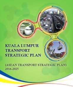 TCC and KLTSP ASEAN s Regional Transport Strategy (2016-2025) Successor of the