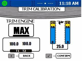 Section 2 - Setup nd Clibrtion 6. When the "TRIM ENGINE" box prompts you to trim to "MAX", trim ll engines or drives ll the wy up to the triler position. This will disply "25.0" trim setting.