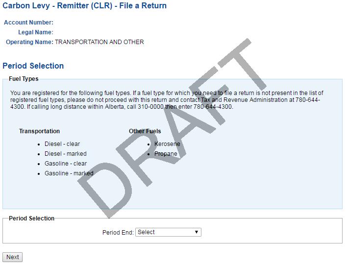 Completing the Return The following steps and screen shots will assist you with completing the Carbon Levy Remitter Other Fuels Return: Step 1 of 5: Period End (Image 1) 1.
