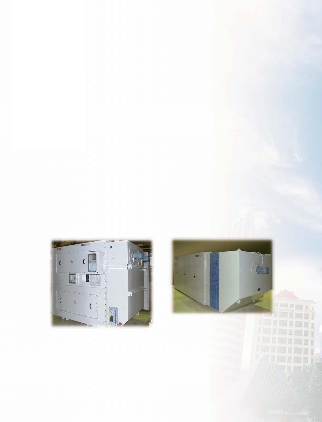 RESIBLOC - special designs for special applications Although the standard design of RESIBLOC cast resin transformers and regularly manufactured enclosures satisfy most of our customers needs, special