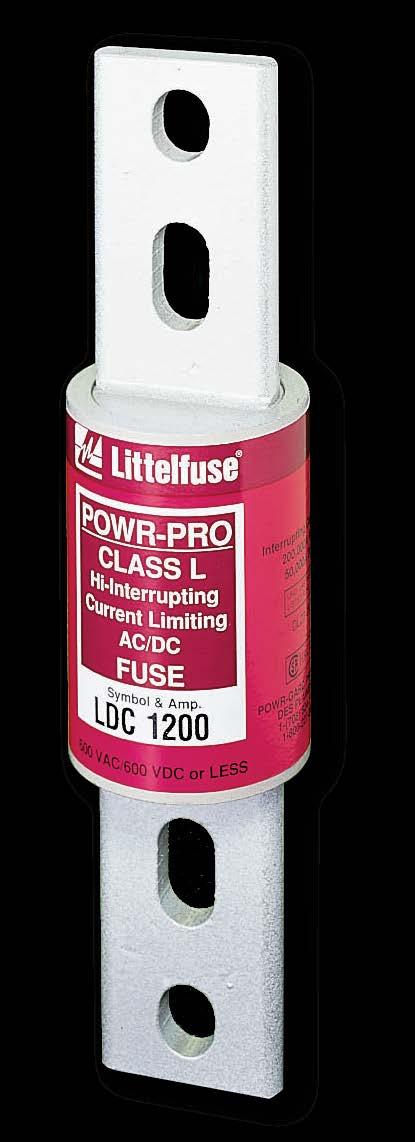 Fuses UL Class L CLASS L - LDC SERIES POWR-PRO FUSES 600 Vac/dc Fast Acting 50-2000 A UL Class L Fuses Ordering Information AMPERE RATINGS 50 450 750 20 60 200 500 800 300 800 250 600 900 350 900 300