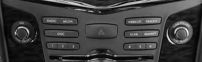 FIRST DRIVE FEATURES 5 6 3 4 4 AM/FM/SiriusXM SATELLITE/HD RADIO WITH CD/DVD PLAYER ON OFF BUTTON/VOL (volume) CONTROL KNOB Press the ON OFF button to turn the system on or off.