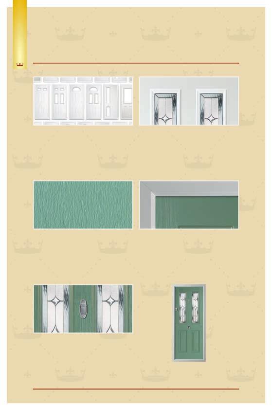 CREATE YOUR DOOR THE 5 STEPS TO YOUR PERFECT DOOR Step 1 Decide on your door style. Twin glazed, single or solid, you can choose from our extensive ranges featured in the following pages.