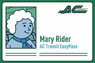 Transit Subsidies AC Transit EasyPass Eliminate cost