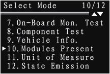 5.10 Modules Present The Scan Tool identifies the module IDs and communication type for OBD II modules in the vehicle. 5.