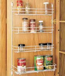 565 SERIES DOOR MOUNT SPICE RACK Save space on the shelf by storing spices and canned goods on a Door Mount Spice Rack.