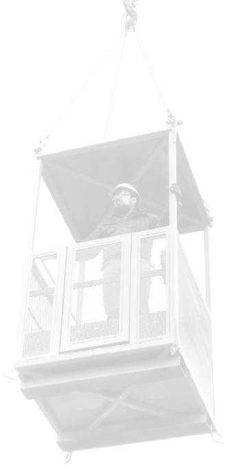 Personnel Cages & Material Handling Baskets 4 x 4 4 x 8 Test weight on 4 x 6 Interior door detail 4 x 4 material basket Personnel Cage Features: Move your crew and material around your worksite